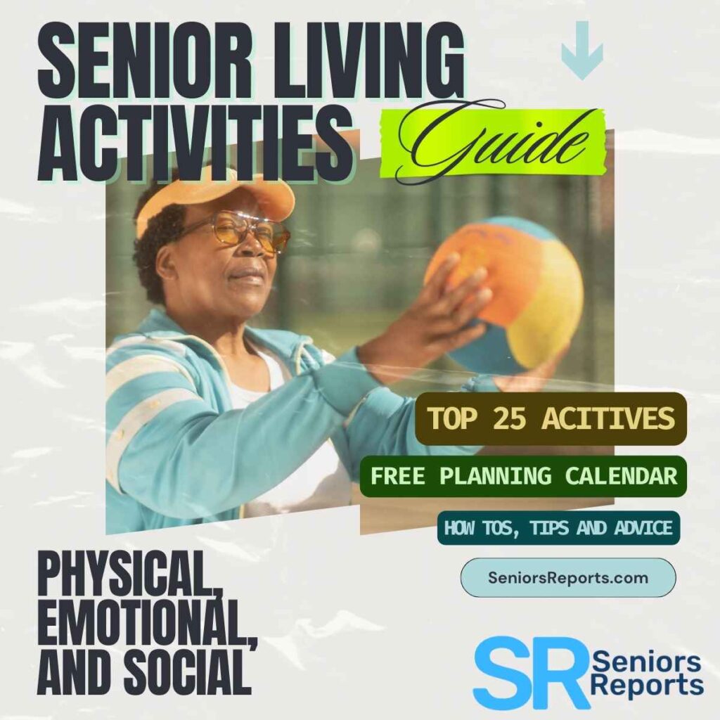 Top 25 Senior Living Activities Free Planning Calendar with How Tos, Tips, and Advice.